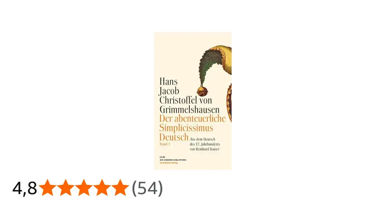 Buchcover: "Der abenteuerliche Simplicissimus" von Grimmelshausen. Die Bedeutung des Titels liegt in der Darstellung eines einfachen, naiven Helden.
